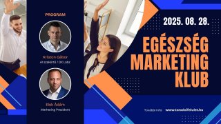 Egészség Marketing Klub 2025. augusztus 28.