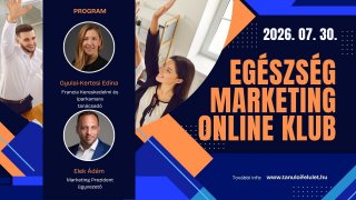 Egészség Marketing Klub 2026. július 30.