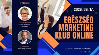 Egészség Marketing Klub Zoom 2026. 06. 17.