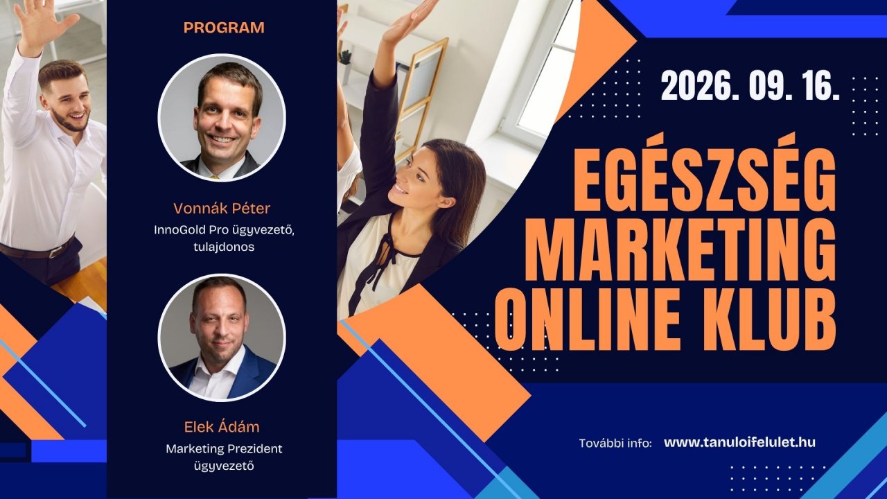 Egészség Marketing Klub Zoom 2026. 09. 16.