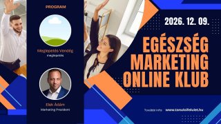 Egészség Marketing Klub Zoom 2026. 12. 09.