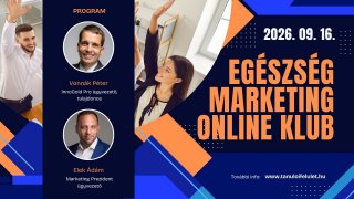 Egészség Marketing Klub VIDEÓ 2026. 09. 16.